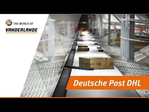 The World Of Vanderlande: Deutsche Post DHL