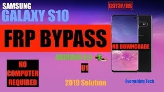 Samsung Galaxy S10 | FRP Bypass 2019 | G973F/DS | Easy Guide | Android 9.0 (S1) [NO PC NEEDED] screenshot 2