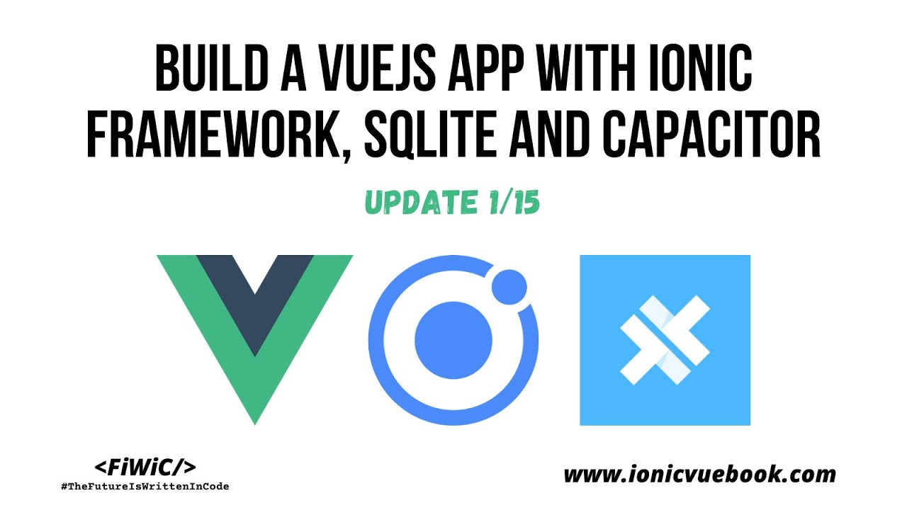 Ionic VueJS - ionicvuebook.com - Ionic Book Update 1/15/2021 - YouTube