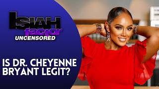 Angela After Dark: Dr. Cheyenne Bryant Credibility Questioned!