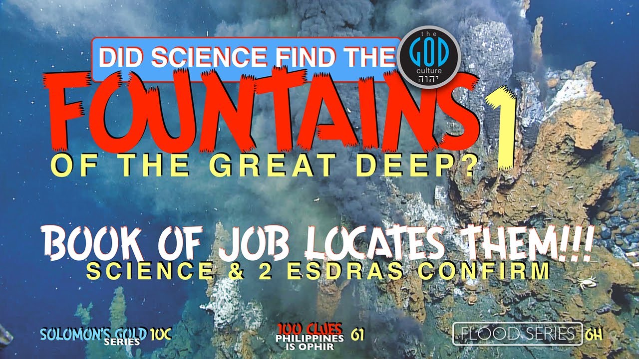 Did Science Find the Fountains of the Great Deep? MINDBLOWING! YouTube
