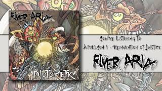 River Aria | Apollyon I - Reinvention of Justice