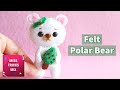 DIY: Cute Polar Bear Christmas Felt Ornament | Kawaii Crafts | Christmas Crafts.