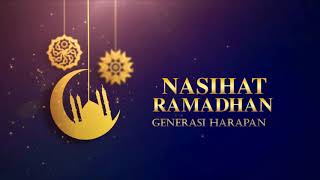 Download Lagu NASIHAT RAMADHAN   GENERASI HARAPAN MP3