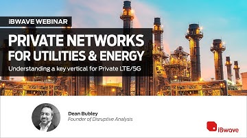 Private Networks for Utility & Energy
