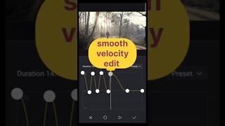 Smooth velocity edit -Tutoriyal Vn#shorts #tutorial #vn #edit