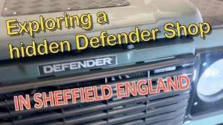 Exploring a hidden and unassuming Land Rover Defender Shop in Sheffield England.