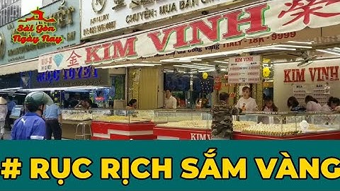 Rục rịch sắm Vàng ở chợ Thiếc Q11 sát ngày Vía Thần Tài