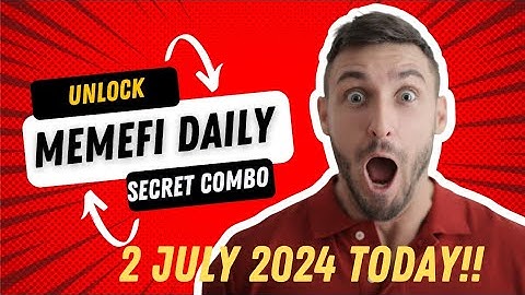 Memefi daily secret combo 2 July level 1-10 #crypto #memefi #memecoins