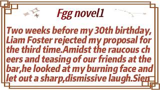 Two weeks before my 30th birthday,Liam Foster rejected my proposal for the third time.