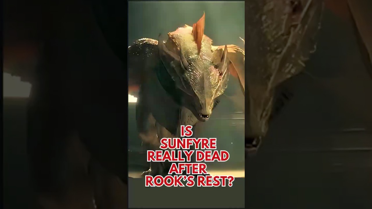 is Sunfyre Really DEAD? 