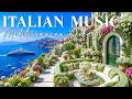 🎶 Italian Vibes &amp; Mediterranean Music 🍋 2 Hours Amalfi Coast, Capri &amp; Positano Relaxation 4K