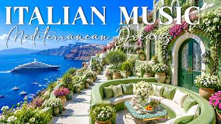🎶 Italian Vibes & Mediterranean Music 🍋 2 Hours Amalfi Coast, Capri & Positano Relaxation 4K