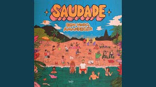 se for pra ir contigo, eu vou - saudade, Nina Oliveira & Bronze