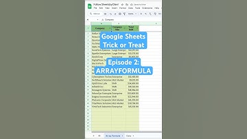 🎃 Google Sheets Trick or Treat: Episode 2 - ARRAYFORMULA🎃 #sheetstips #arrayformula #googlesheets