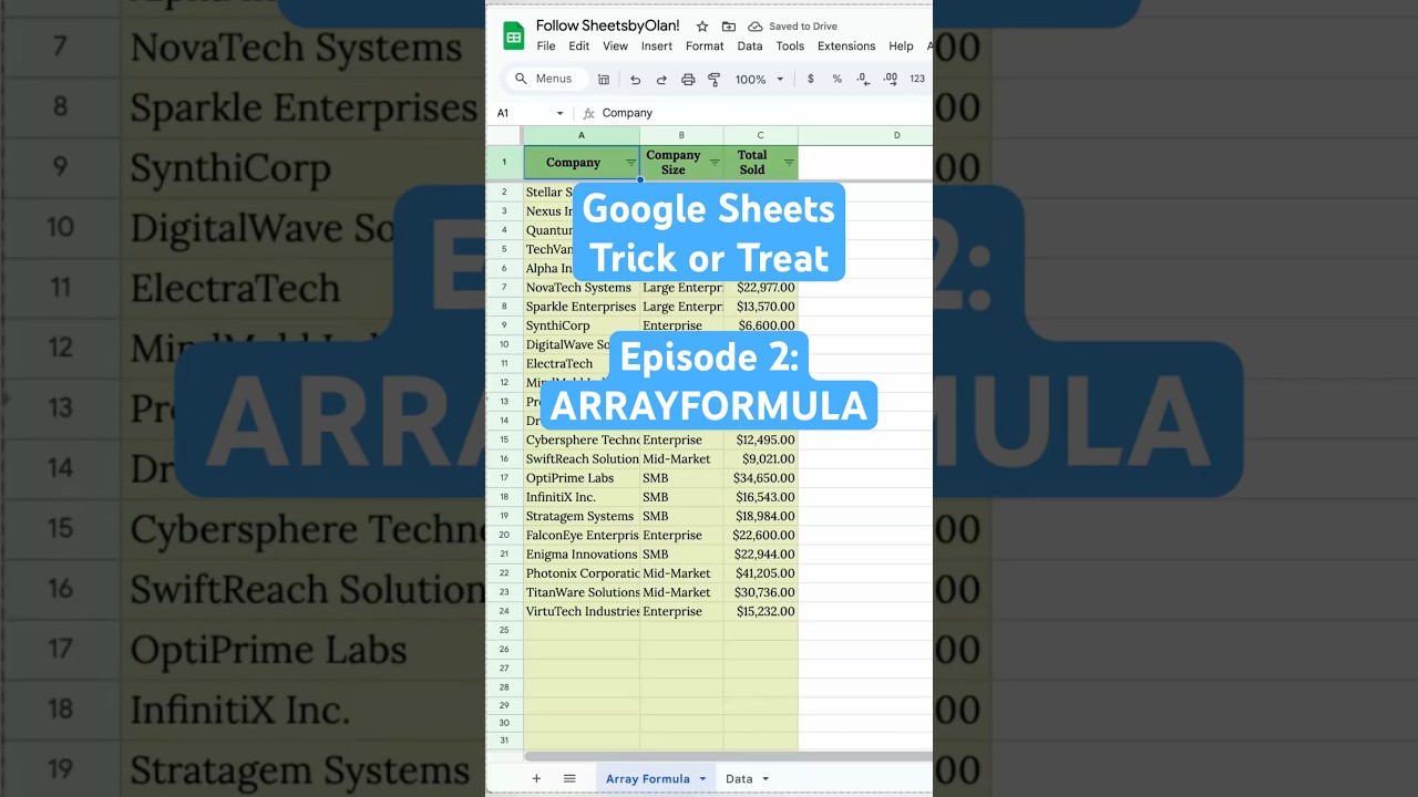 🎃 Google Sheets Trick or Treat: Episode 2 - ARRAYFORMULA🎃 