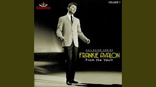 Miniatura de vídeo de "Frankie Avalon - Bobby Sox To Stockings (Remastered)"