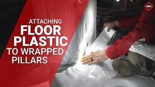 How to Attach Floor Vapor Barrier to Wrapped Pillars (Part 2)