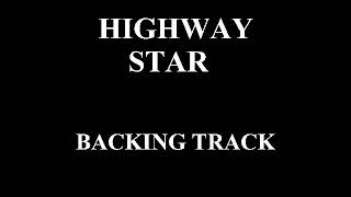 HIGHWAY STAR - ( DEEP PURPLE ) - BACKING TRACK