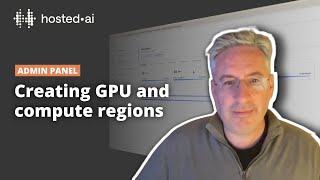 hosted·ai demo  |  1. Creating GPU + compute regions