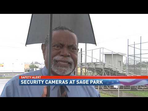 Perception of Safety as Cameras Go Up at Sage Park