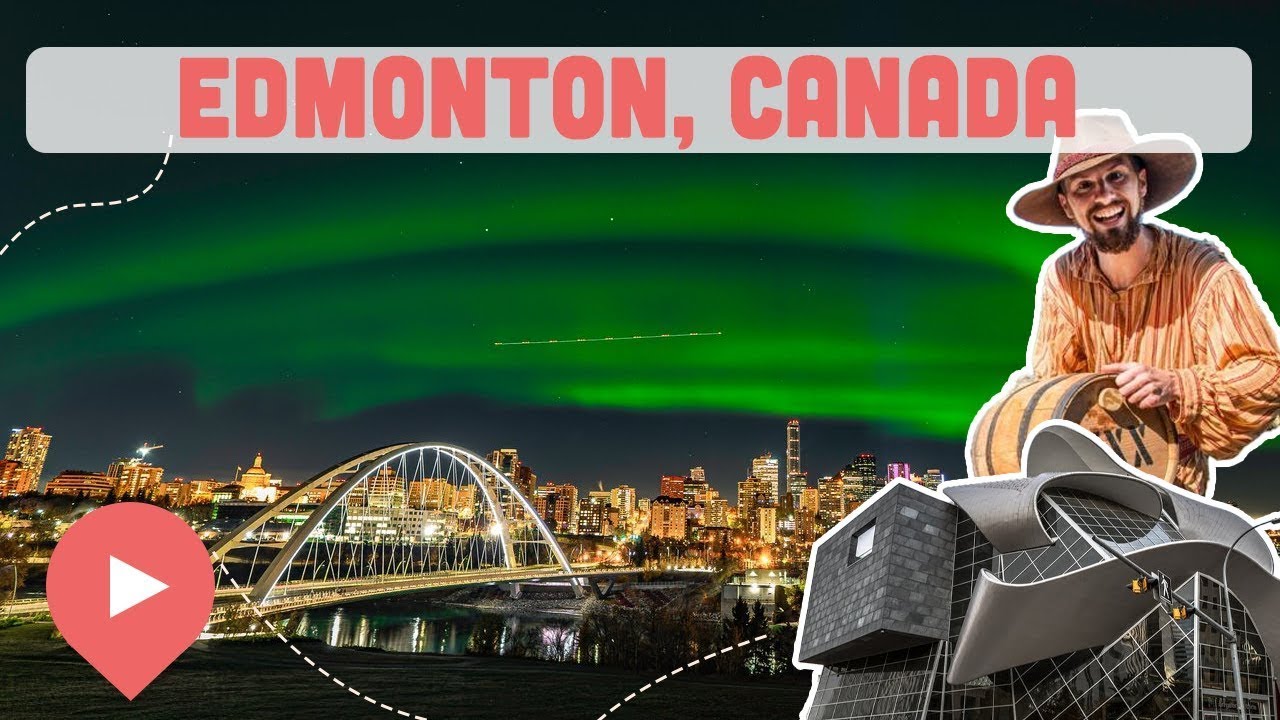 Best Things to Do in Edmonton, Canada YouTube