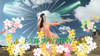 Ka Pah Syntiew khasi Old Song