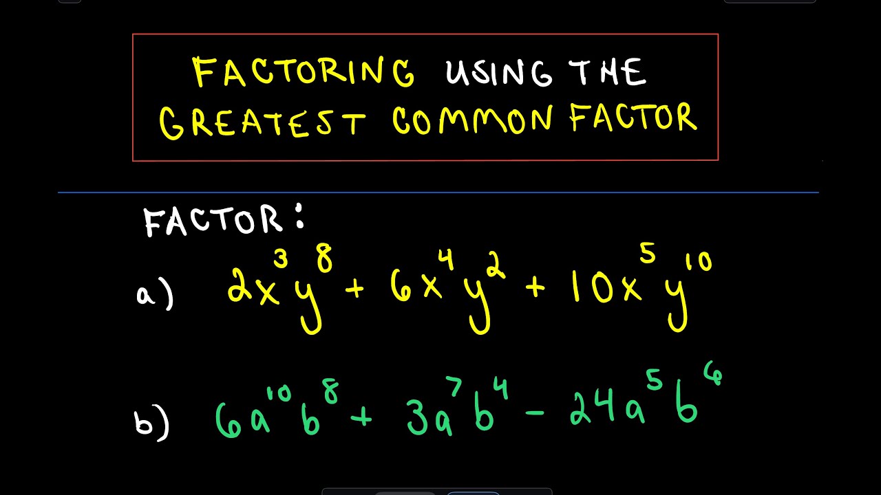 Greatest Common Factor Examples Polynomials