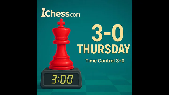 Шахматы. First  (3+0) Thursday (Титульный Четверг)