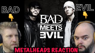 EMINEM SIDE PROJECT | BAD MEETS EVIL - ECHO | Metalheads Reaction