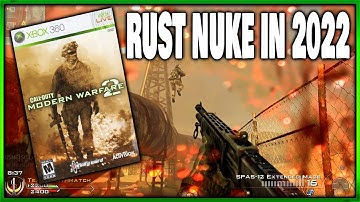 Modern Warfare 2 NUKE IN 2022 ON RUST