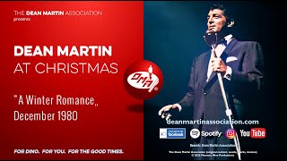 Celebrity Dean Martin At Christmas, December 1980 - "A Winter Romance" Wealth