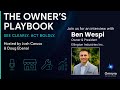 The Owner's Playbook Ep 1: Ben Wespi