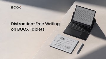 Enjoy Distraction-Free Writing on BOOX Tablets