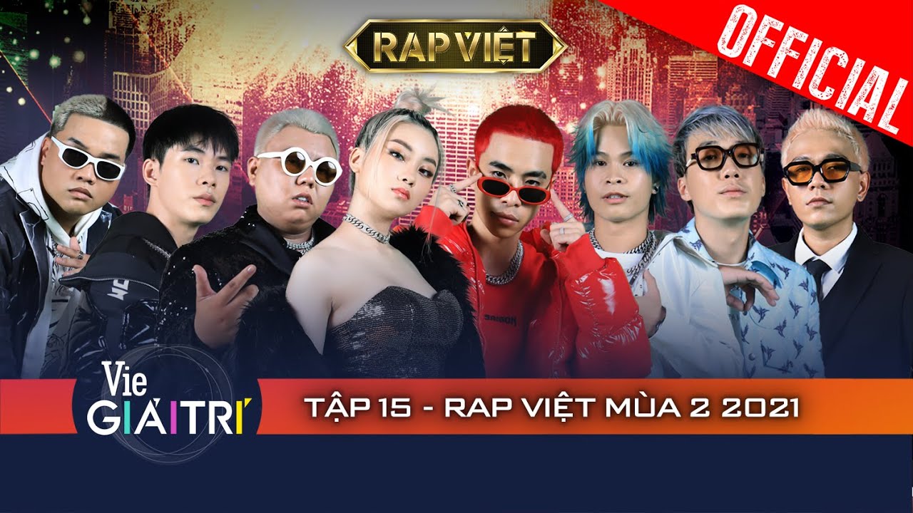 RAP VIỆT Mùa 2 2021 – Tập 15| Nghẹt thở đêm Chung Kết 1, Top 8 quyết chinh phục ngôi vị quán quân