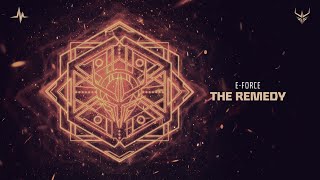 E-Force- The Remedy (Official Videoclip)