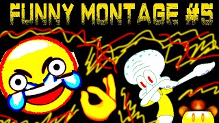 FUNNY MONTAGE #5 (VOLUME WARNING) [OFFENSIVE]