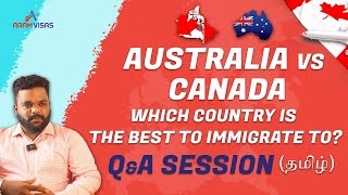 Which country is the best to immigrate to? | Canada or Australia PR? | Best Immigration Consultancy