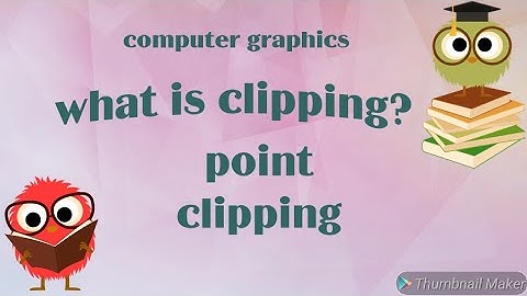 Point clipping | what is clipping in computer graphics