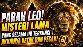 LEO ♌ THE MYSTERY THAT HAS BEEN SHROUDING YOU IS FINALLY CRACKING! THE TRUTH BEHIND IT WILL GIVE ... LEO ♌ THE MYSTERY THAT HAS BEEN SHROUDING YOU IS FINALLY CRACKING! THE TRUTH BEHIND IT WILL GIVE ...