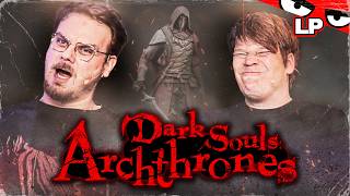 Ein SEKIRO-Bossfight in DARK SOULS? | ARCHTHRONES, DARK SOULS 3.5 mit Eddy &amp; Colin #10