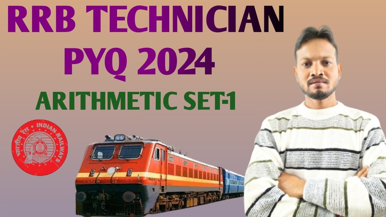 RRB TECHNICIAN PYQ CLASS-3(TOP 10 ARITHMETIC QUESTION) @Kunalmathacademy-2026 