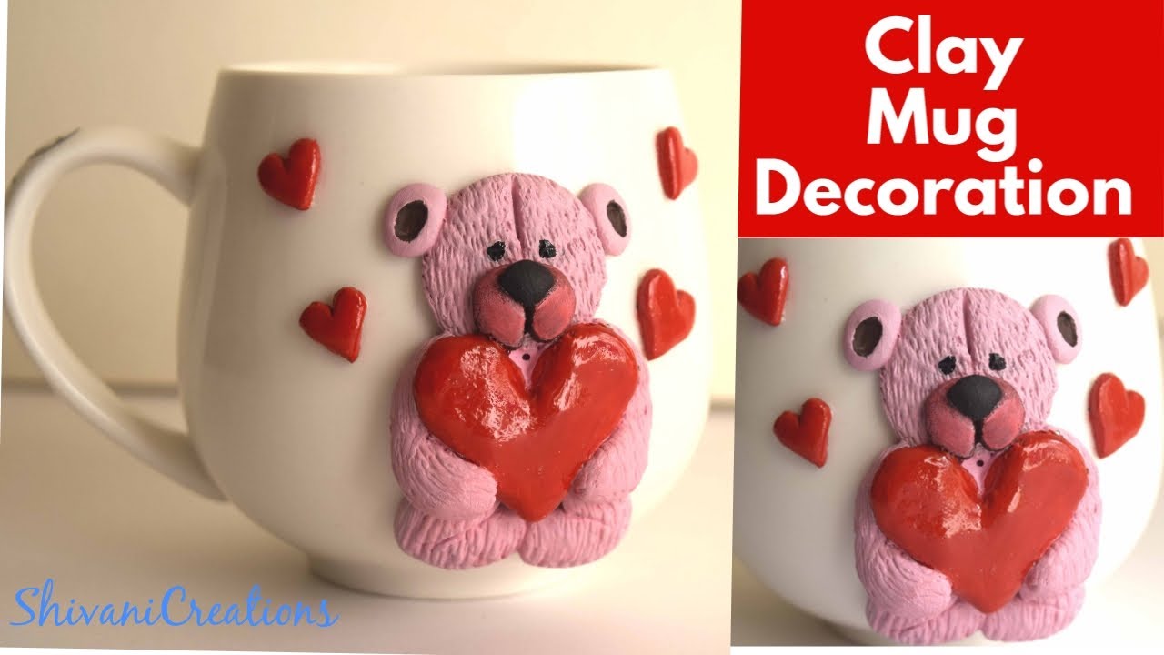 Clay Mug Decoration/ How to make Clay Teddy Bear On Cup/ Valentine's