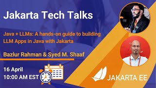 Jakarta Tech Talk - Java + LLMs: A hands-on guide to building LLM Apps in Java with Jakarta