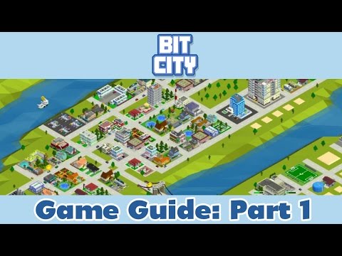 Bit City Game Guide & Tips and Tricks | Part 1