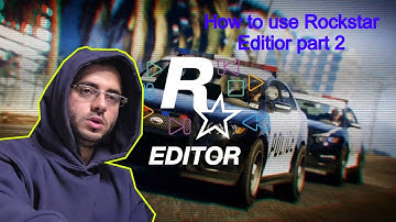 How to use Rockstar Editor  to create gta5 videos- Tutorial-Part2