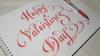 How to write Happy Valentines Day in Calligraphy from a single pen || Speed Art