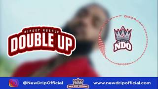 Nipsey Hussle - Double Up [Instrumental] Ft. Belly \& Dom Kennedy (Prod by @NewDripOfficial)