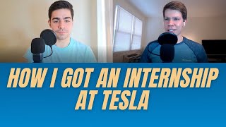 How I got an Internship at Tesla [with Tips]