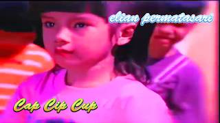 Download lagu Cap Cip Cup - Elian Permatasari (4K)